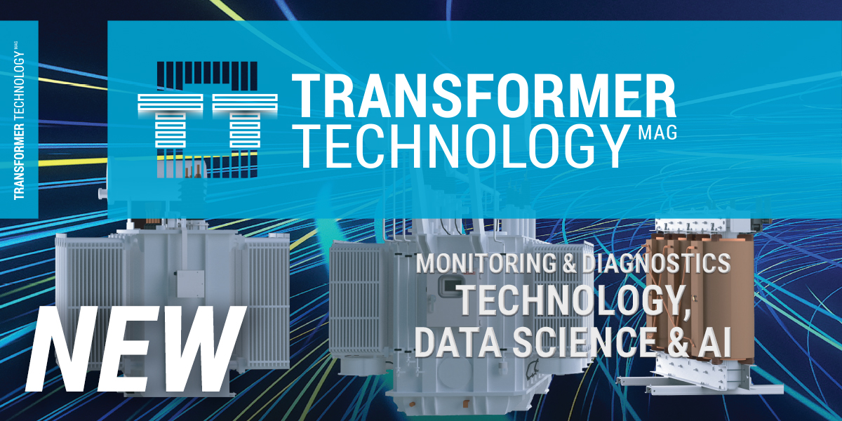 cover page of the Transformer Technology magazine, titeled: Monitoring and Diagnostics:  Technology, Data Science and AI