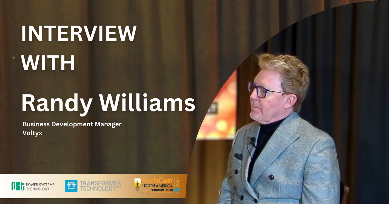 Interview with Randy Williams, Business Development Manager, Voltyx