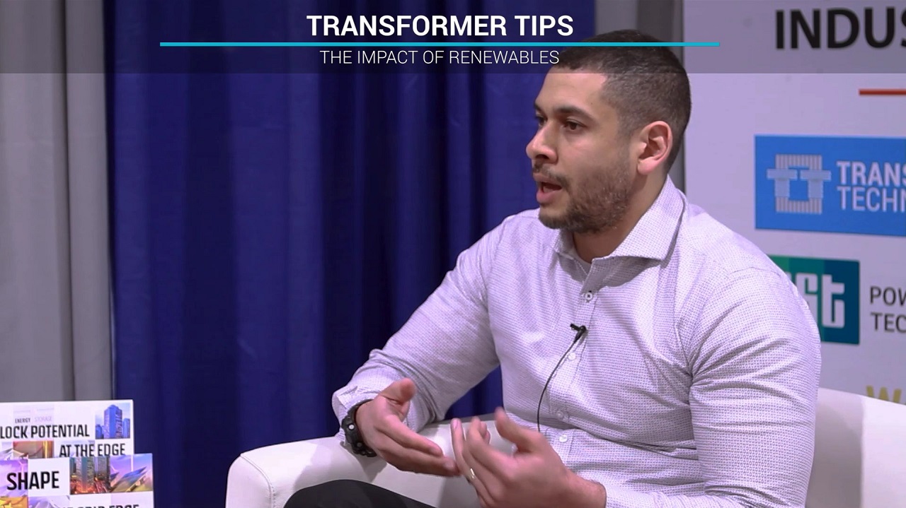 Transformer Tips: The impact of renewables